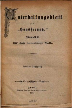 Der Hausfreund. Unterhaltungsblatt zum Hausfreund. 1875 = Jg. 2