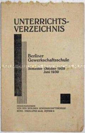 Unterrichtsverzeichnis der Berliner Gewerkschaftsschule für das Wintersemester 1929/1930