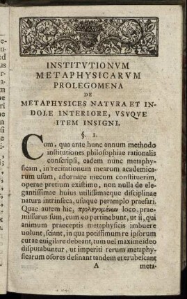 Institutionum Metaphysicarum Prolegomena De Metaphysices Natura Et Indole Interiore Usque Item Insigni.