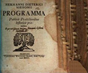 Programma publicis praelectionibus historicis praemissum : [Disseritur de quaestione, a quo potissimum tempore Germaniae historia repetenda sit]