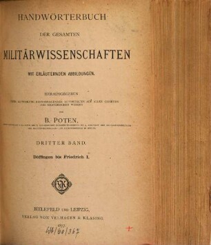 Handwörterbuch der gesamten Militärwissenschaften : mit erläuternden Abbildungen. 3, Döffingen bis Friedrich I.