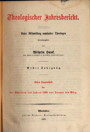 Theologischer Jahresbericht. 1. 1865 (1866)