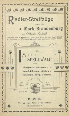 Im Spreewald : über Königswusterhausen, Neu-Lübbenau, Lübben, Vetschau, Burg, Cottbus