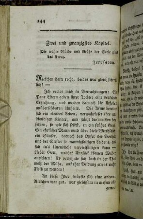 Zwei und zwanzigstes Kapitel. Die wahre Würde und Größe der Seele giebt das Kreuz