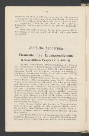 Jährliche Aenderung der Elemente des Erdmagnetismus an festen Stationen Europa's i. d. Jn. 1893-96.