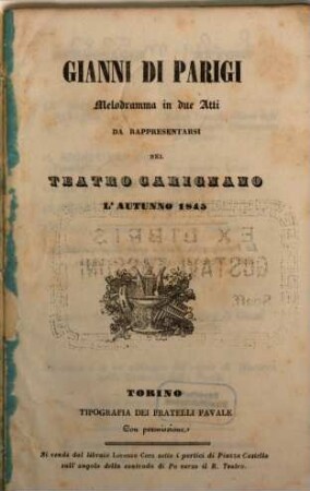 Gianni di Parigi : melodramma in due atti ; da rappresentarsi nel Teatro Carignano l'autunno 1845