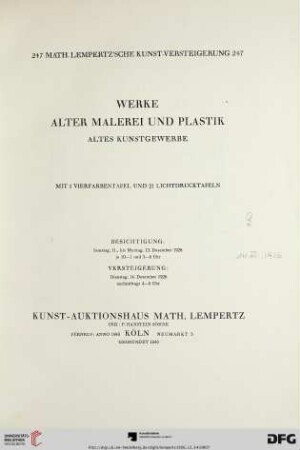Nr. 247: Math. Lempertz'sche Kunstversteigerung: Werke alter Malerei und Plastik : altes Kunstgewerbe ; Versteigerung: 14. Dezember 1926