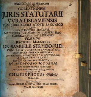 Exercitium Academicum Exhibens Collationem Juris Statutarii Wratislaviensis, Cum Jure Civili Atque Saxonico