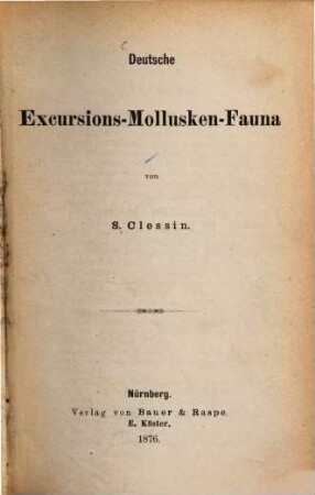 Deutsche Excursions-Mollusken-Fauna