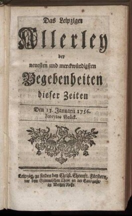 Den 13. Januarii 1756. Zweytes Stück.
