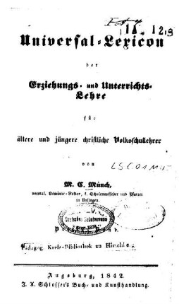 3: Universal-Lexicon der Erziehungs- und Unterrichtslehre für ältere und jüngere christliche Volksschullehrer - 3 (1842)