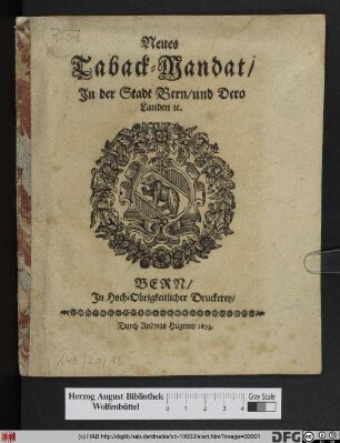 Neues Taback-Mandat/ Jn der Stadt Bern/ und Dero Landen [et]c.