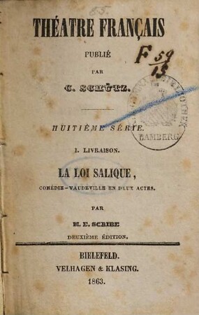 La loi salique : comédie-vaudeville in deux actes