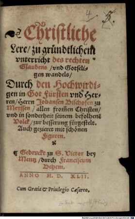 Christliche Lehre zum gründlichen Unterreicht des rechten Glaubens