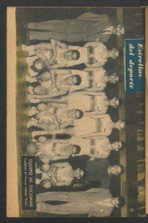 Equipo de Tucamán, campeón de Torneo Infantil "Evita" - [Fotografía] : Estrellas del deporte