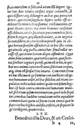Lex. Benedixit illis Deus, & ait: Crescite, & multiplicamini, & replete terra[m], & subijcite eam.