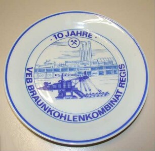 Teller 10 Jahre VEB Braunkohlenkombinat Regis