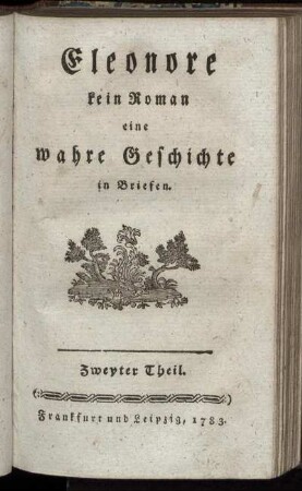 Zweyter Theil: Eleonore. Zweyter Theil