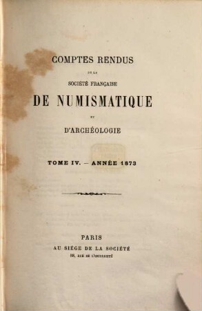 Comptes rendus de la société française de numismatique et d'archéologie, IV