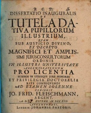 Diss. inaug. de tutela dativa pupillorum illustrium