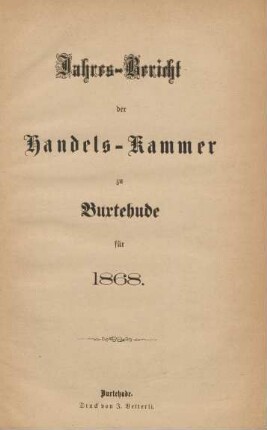 1868: Jahres-Bericht der Handelskammer zu Buxtehude