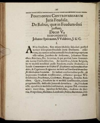 De Rebus, quæ in Feudum dari possunt. Decas V.