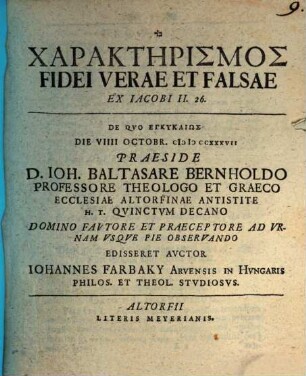 Characterismus fidei verae et falsae, ex Jacobi II, 26