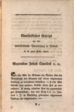 Präliminarien eines neuen Landtages in Baiern, 2,[a] Zwote Lfg.. [Churfürstliches Rescript an die landschäftliche Verordnung in Baiern ...]