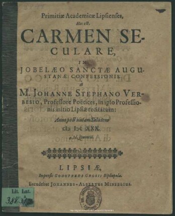 Primitiae Academicae Lipsienses Hoc est, Carmen Seculare, In Jobelaeo Sanctae Augustanae Confessionis