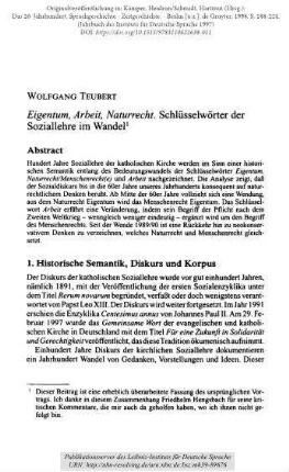 Eigentum, Arbeit, Naturrecht. Schlüsselwörter der Soziallehre im Wandel