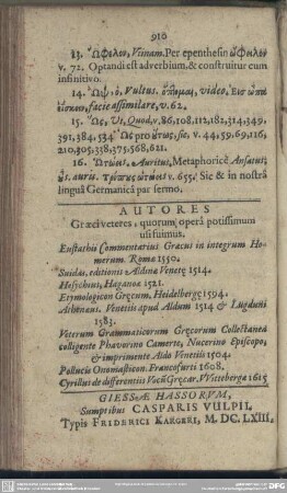Autores, Graeci veteres, quorum opera potissimum usi suimus