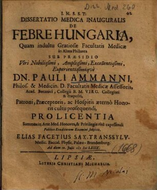 Dissertatio Medica Inauguralis De Febre Hungaria
