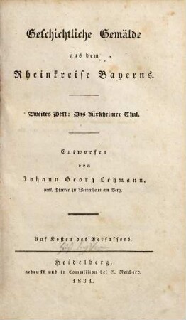 Geschichtliche Gemälde aus dem Rheinkreise Bayerns, 2. Dürkheimer Thal. - 1834