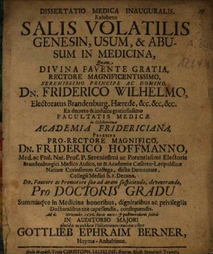 Dissertatio Medica Inauguralis, Exhibens Salis Volatilis Genesin, Usum, & Abusum In Medicina