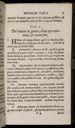 Cap. I. De homine in genere, illius operationibus, & earum fine