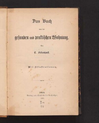 Das Buch von der gesunden und praktischen Wohnung