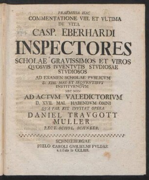 8: Ad Examen Scholae Publicum D. XIII. Mai. Et Sequentibus Instituendum Nec Non Ad Actum Valedictorium D. XVII. Mai. Habendum