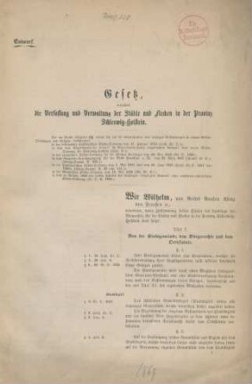 Gesetz, betreffend die Verfassung und Verwaltung der Städte und Flecken in der Provinz Schleswig-Holstein : Entwurf