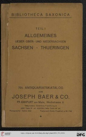 Nr. 701: Hannover, Braunschweig, Lüneburg, Oldenburg: Schleswig Holstein, Friesische Inseln, Hamburg, Bremen, Lübeck, Siebenbürger Sachsenmit Nachtrag zu Bibliotheca Saxonica Teil I und II: Allgemeines über Ober- und Niedersachsen, Sachsen, Thüringen