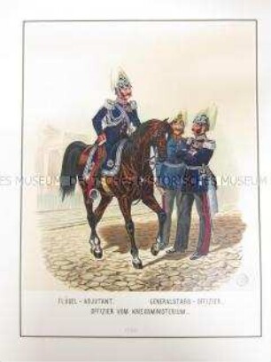 Uniformdarstellung, Flügel-Adjutant zu Pferd, Generalstabs-Offizier und Offizier des Kriegsministeriums, Preußen, 1864. Tafel 3 aus: Schindler: Militair-Album.