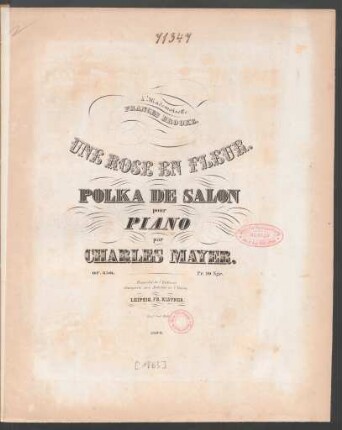 Une rose en fleur : polka de salon pour piano ; op. 350