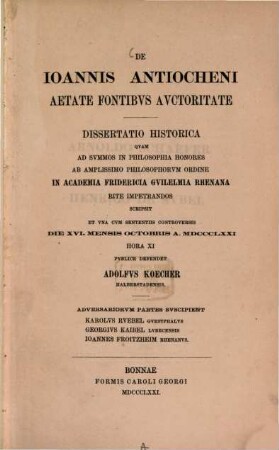De Ioannis Antiocheni aetate fontibus auctoritate