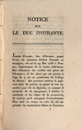 Notice Sur Le Duc D'Otrante : Extraite Et Traduite De L'Ouvrage Allemand, Sous Le Titre: "Zeitgenossen" c. a. d. "nos contemporains célèbres" No. III.