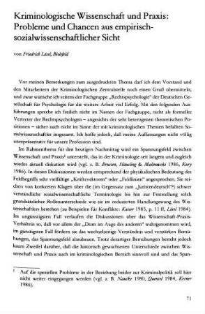 71-85, Kriminologische Wissenschaft und Praxis: Probleme und Chancen aus empirisch-sozialwissenschaftlicher Sicht