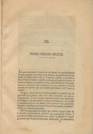 III. Primer Periodo Militar.