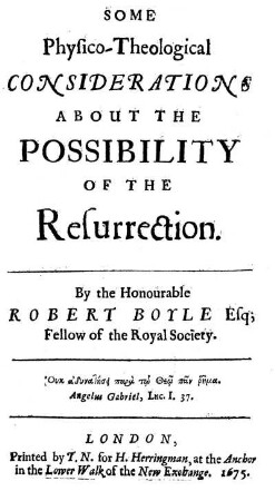 Some Physico-Theological Considerations About The Possibility Of The Resurrection