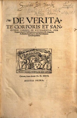 De Veritate Corporis Et Sangvinis Christi In Evcharistia