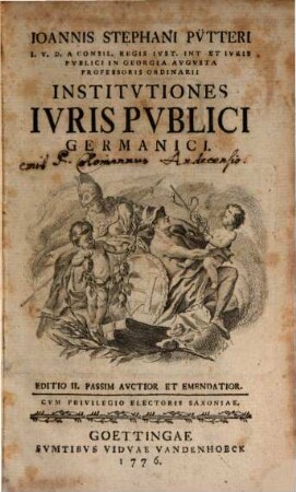 Ioannis Stephani Pütteri ... Institvtiones Ivris Pvblici Germanici
