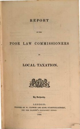Report of the Poor Law Commissioners on Local Taxation