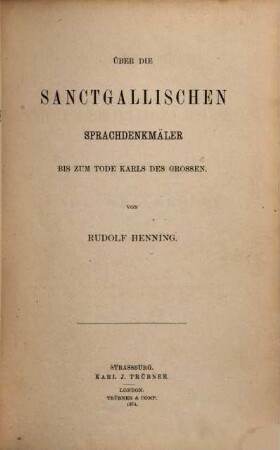 Über die Sanctgallischen Sprachdenkmäler bis zum Tode Karls des Grossen
